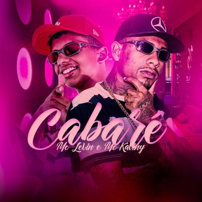 Cabaré By MC Levin, Mc Kaviny's cover