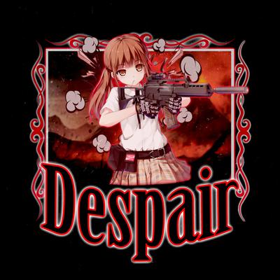 Despair By Upsxrge, EnvyMind, Jmilton's cover