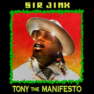 Tony the Manifesto's cover