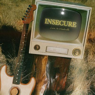 Insecure (Live in Nashville)'s cover