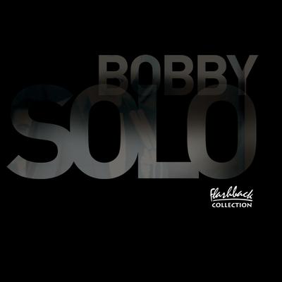 Se piangi, se ridi By Bobby Solo's cover