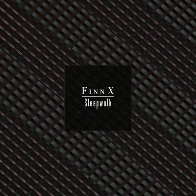 Sleepwalk By Finn X's cover