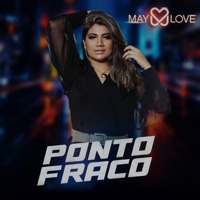 Ponto Fraco By May Love's cover