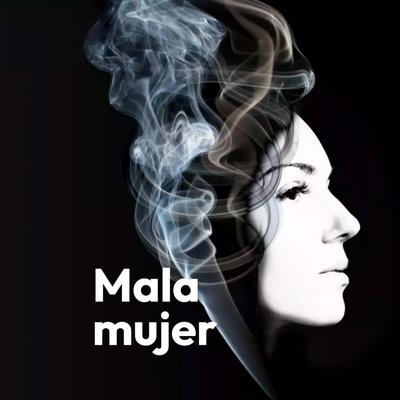 Mala mujer's cover