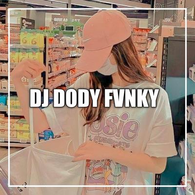 DJ Dody Fvnky's cover