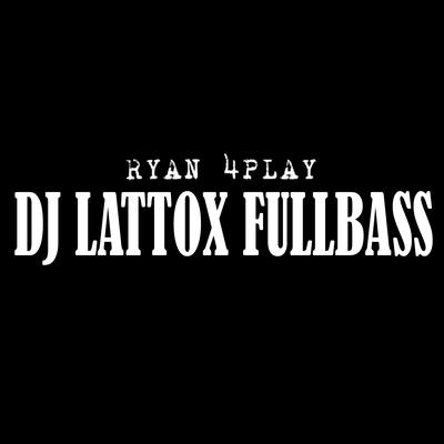 Dj Lattox (Fullbass)'s cover