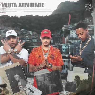 Muita Atividade By Bielzin, Borges, Tz da Coronel, Mainstreet, jess beats's cover