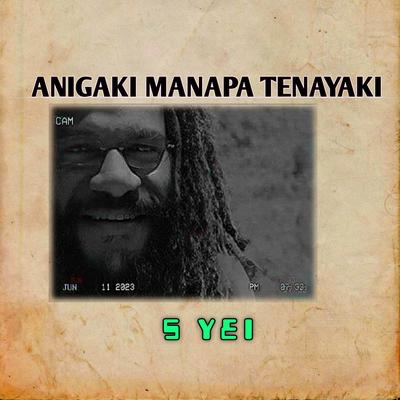 Anigaki Manapa Tenayaki (Acoustic) By SELPIAN GOBAI, S YEI's cover