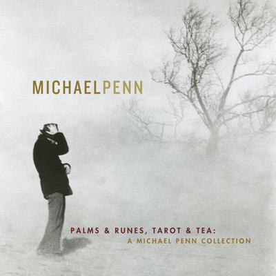 Palms & Runes, Tarot & Tea: A Michael Penn Collection's cover