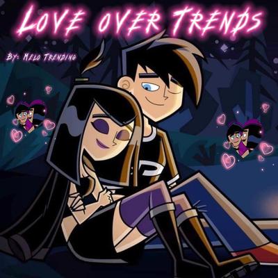 Love Over Trends's cover