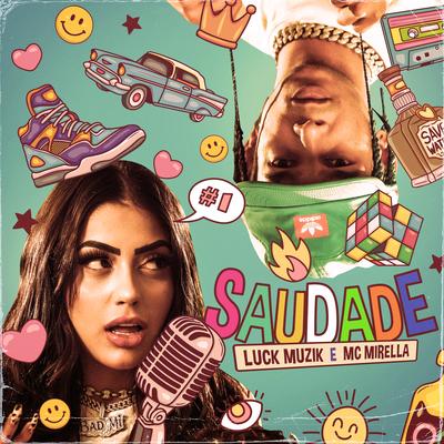 Saudade By LUCK MUZIK, MC Mirella's cover