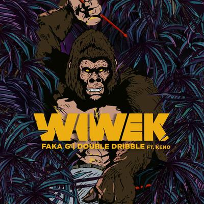 Double Dribble (feat. Keno) By Wiwek, Keno's cover