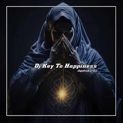 Dj Key to Happiness By jojofvnkyrmx's cover