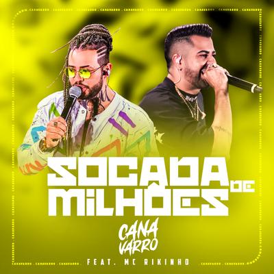 Socada de Milhões By Canavarro, MC Rikinho's cover