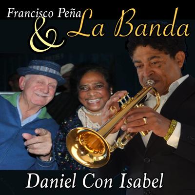 Francisco Peña y la Banda's cover