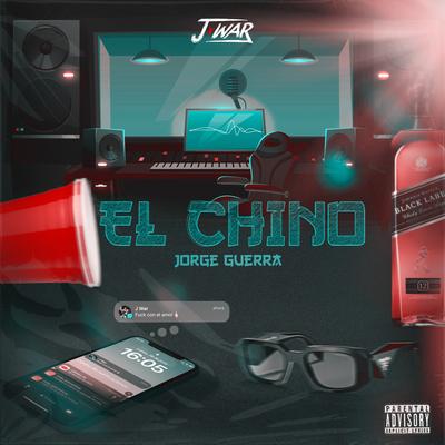 El Chino By Jorge Guerra's cover