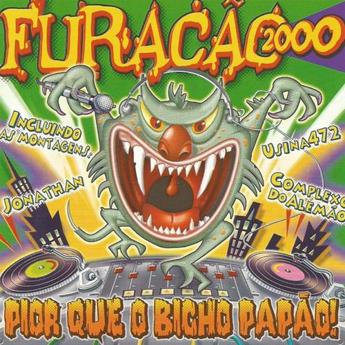 furacão 2000's cover