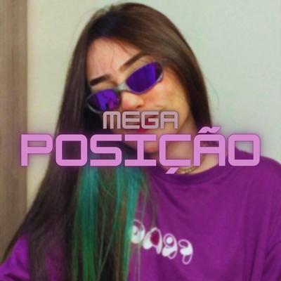 Mega Posição By dj biell, Mc Kitinho's cover