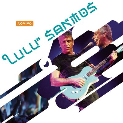 Lulu Santos (Ao Vivo)'s cover