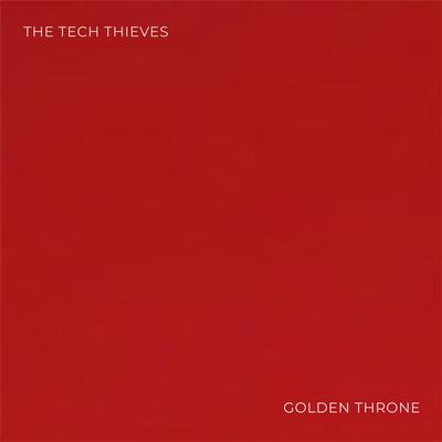 Golden Throne By The Tech Thieves's cover