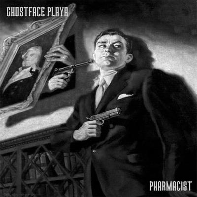 Dope Deala By Ghostface Playa, Pharmacist's cover