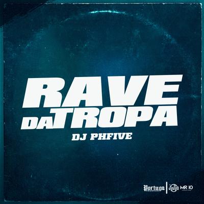 Rave da Tropa's cover