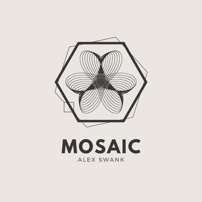 Mosaic By Alex Swank's cover