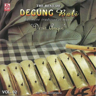 The Best Of Degung Bali, Vol. 2 (Balinese Traditional Music)'s cover