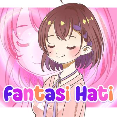 Fantasi Hati's cover