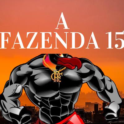 A FAZENDA 15's cover