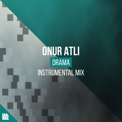 Drama (Instrumental Mix) By Onur Atli's cover