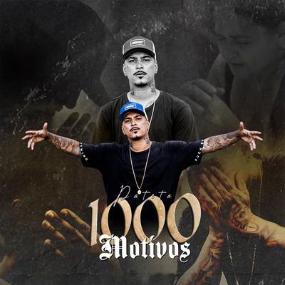 1000 Motivos By patetacodigo43's cover