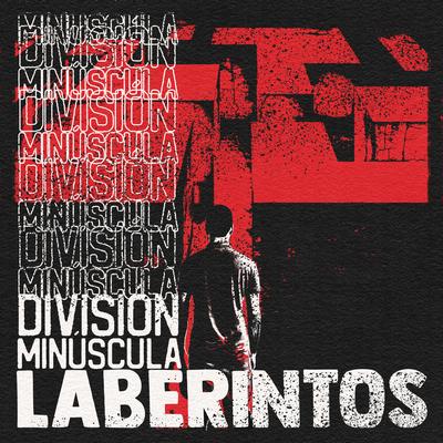 Laberintos By División Minúscula's cover