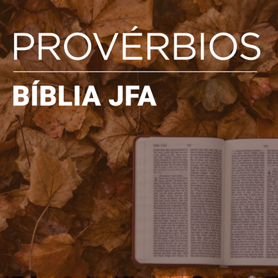 Provérbios 16 By Bíblia JFA's cover