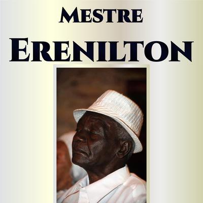 Mestre Erenilton's cover