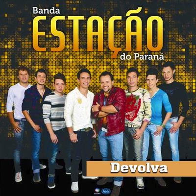 Devolva By Banda Estação do Paraná's cover