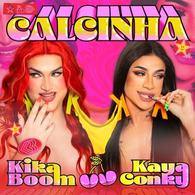 Calcinha By Kika Boom, Kaya Conky's cover