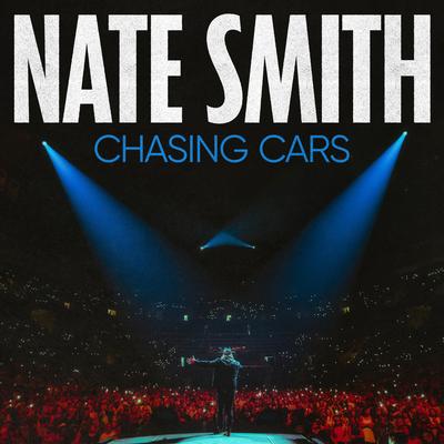 Chasing Cars By Nate Smith's cover