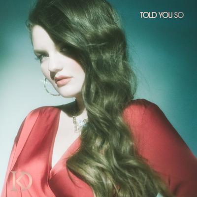 Told You So By Ryn Dean's cover