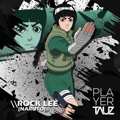 Rock Lee (Naruto) By Tauz's cover