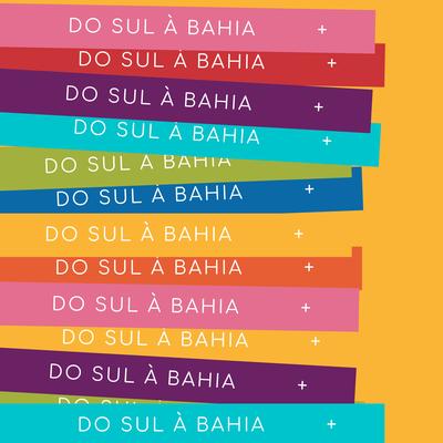 Do Sul à Bahia By Marco Marcolino's cover