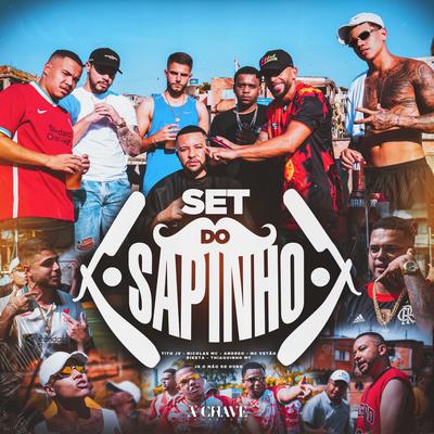 Set do Sapinho (feat. Nicolas MC, Andreo, Mc Vetão & Riketa) By JS o Mão de Ouro, Tito JV, Thiaguinho MT, Nicolas Mc, Andreo, Mc Vetão, Riketa's cover