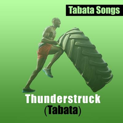 Thunderstruck (Tabata) By Tabata Songs's cover