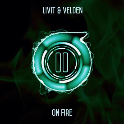 On Fire By LIVIT, Kickstarts's cover