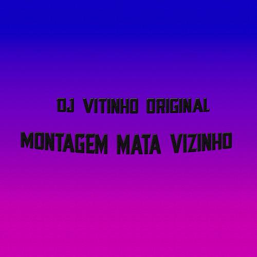 MONTAGEM MATA VIZINHO's cover
