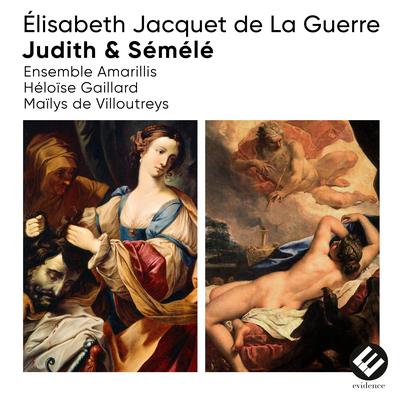 Élisabeth Jacquet de La Guerre: Judith & Sémélé's cover