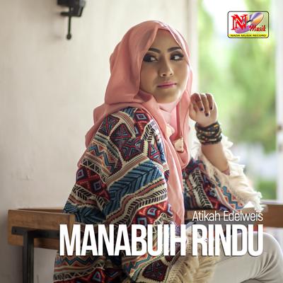 Manabuih Rindu's cover