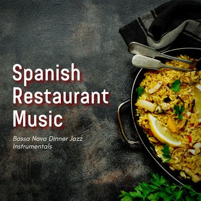 Spanish Restaurant Music's cover