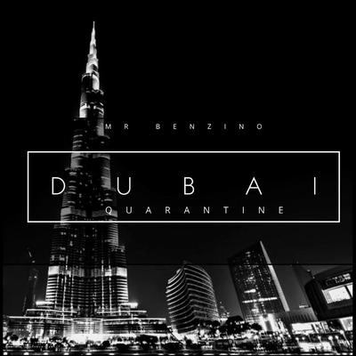 Dubai Quarantine's cover