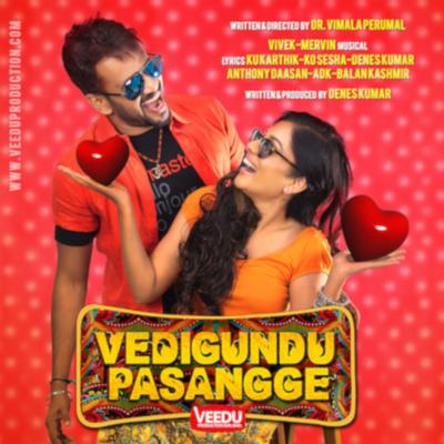 Vedigundu Pasangge (Original Motion Picture Soundtrack)'s cover